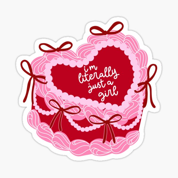 I'm Literally Just A Girl Heart